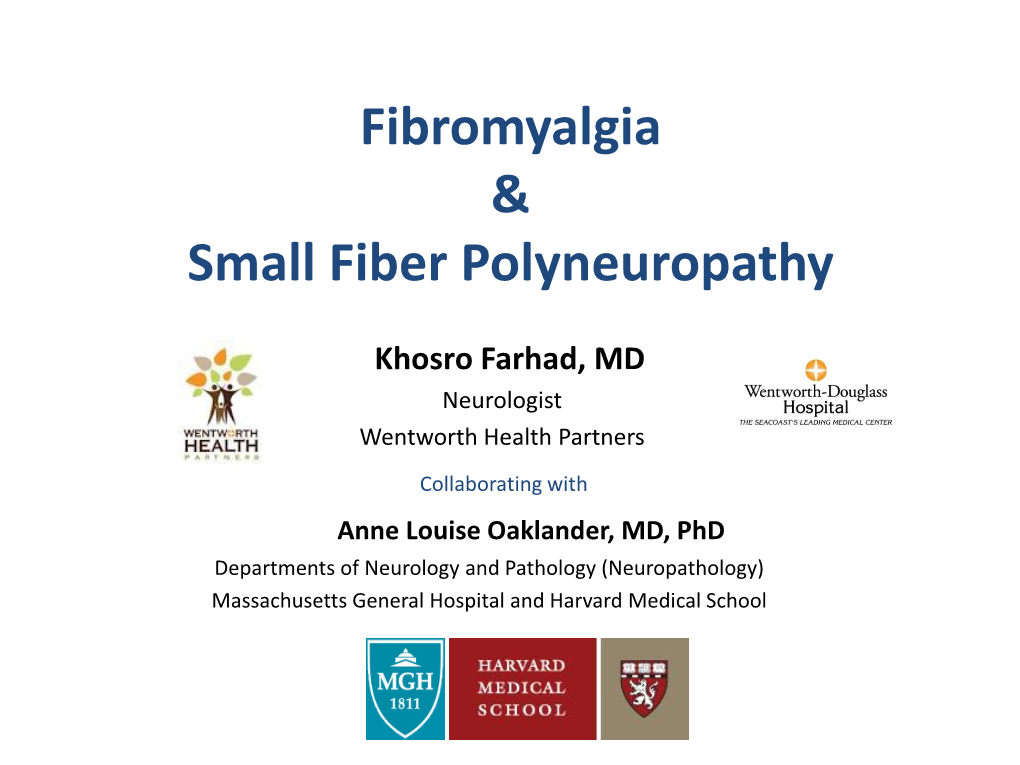 Fibromyalgia & Small Fiber Polyneuropathy