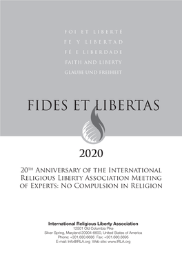 20Th Anniversary of the International Religious Liberty Association Meeting of Experts: No Compulsion in Religion International Religious Liberty Association