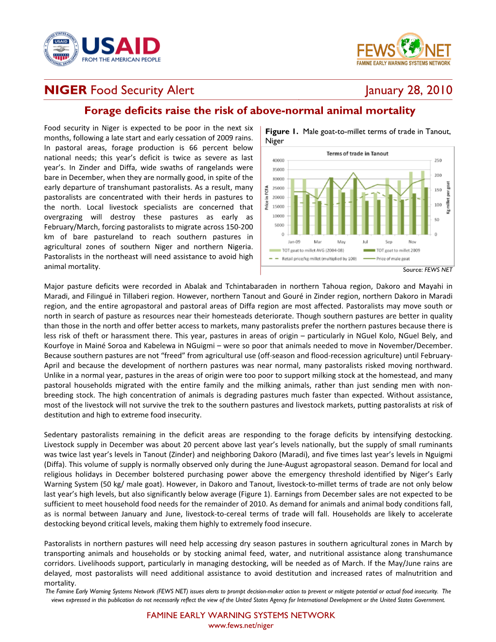 NIGER Food Security Alert January 28, 2010 Forage Deficits Raise the Risk of Above-Normal Animal Mortality