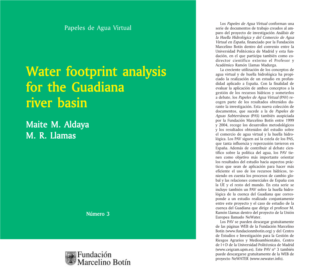 Water Footprint Analysis for the Guadiana River Basin