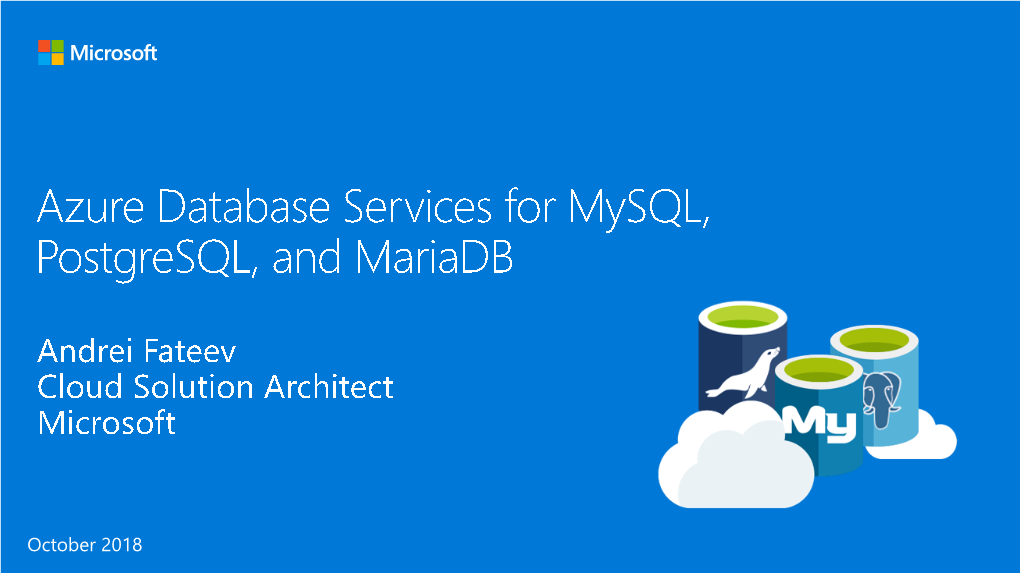 Azure Database Services for Mysql, Postgresql, and Mariadb