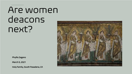 Are Women Deacons Next?