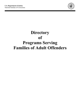 Directory of Programs Serving Families of Adult Offenders National Institute of Corrections