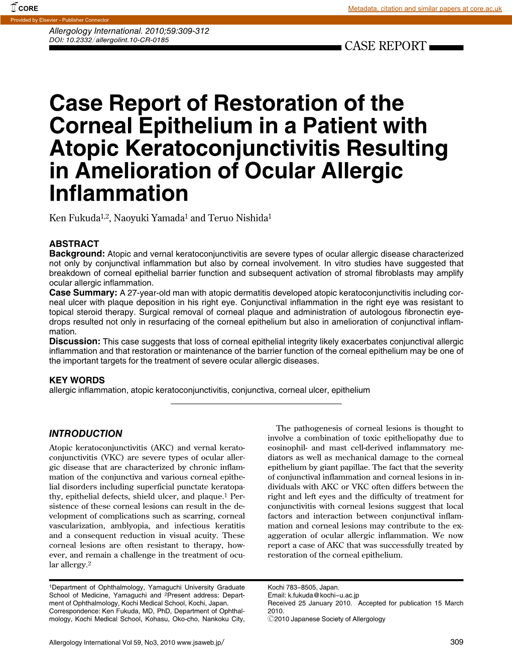Case Report of Restoration of the Corneal Epithelium in a Patient With