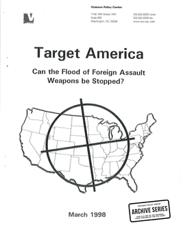 Target America F Can the Flood of Foreign Assault Weapons Be Stopped?