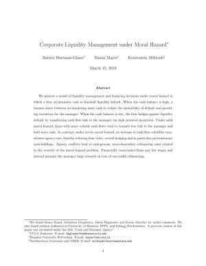 Corporate Liquidity Management Under Moral Hazard∗