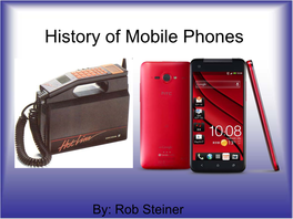 History of Cell Phones