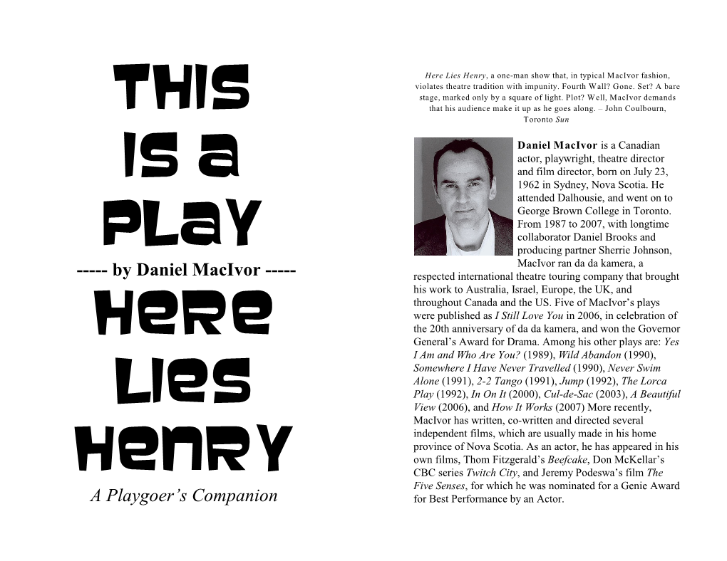 This Is a Play Here Lies Henry