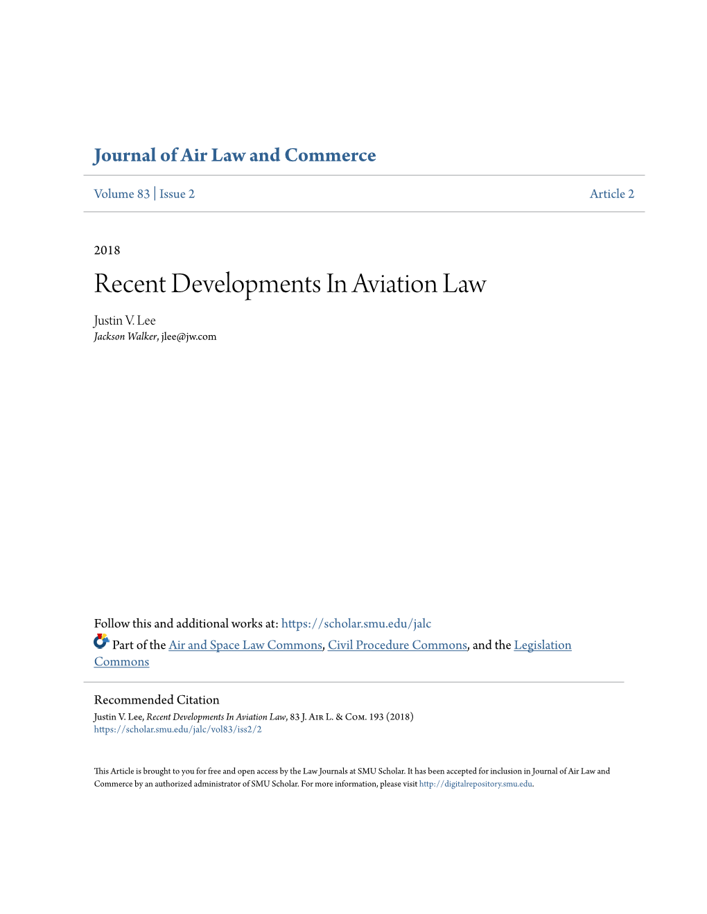 Recent Developments in Aviation Law Justin V