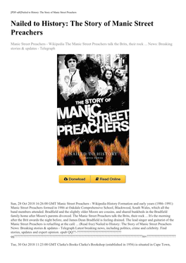 The Story of Manic Street Preachers Nailed to History: the Story of Manic Street Preachers