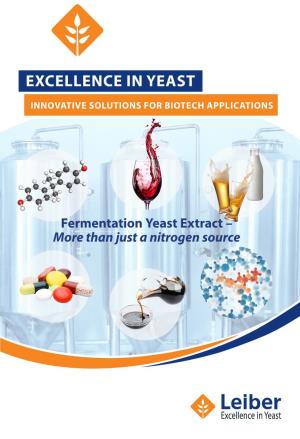 Fermentation Yeast Extract – More Than Just a Nitrogen Source Yeast Extracts – What Makes Them Unique?
