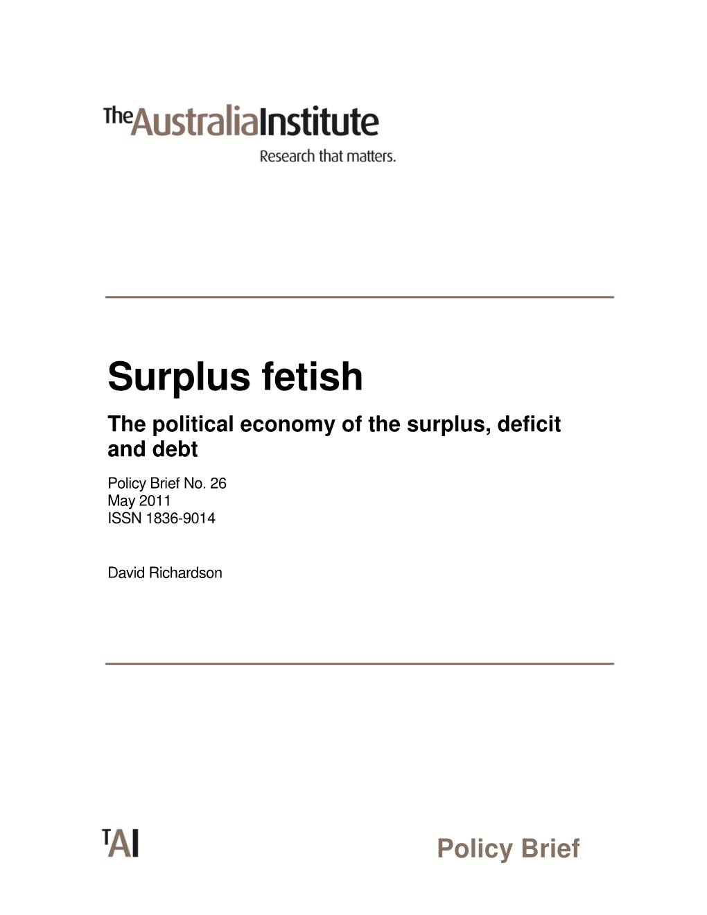 Surplus Fetish the Political Economy of the Surplus, Deficit and Debt