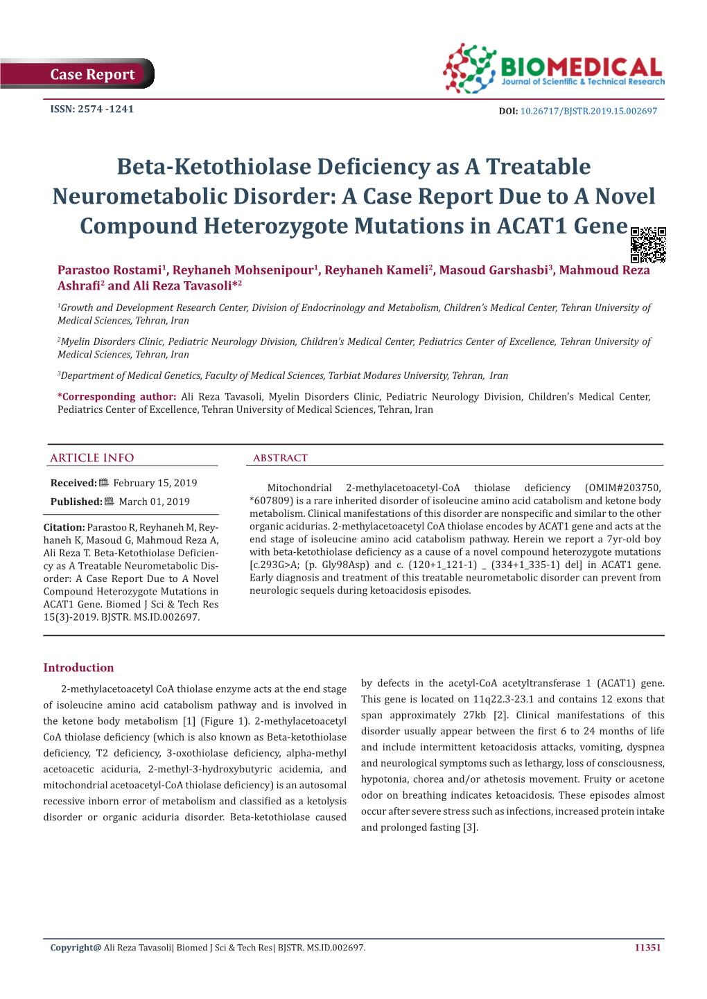 Beta-Ketothiolase Deficiency As a Treatable Neurometabolic Disorder: a Case Report Due to a Novel Compound Heterozygote Mutations in ACAT1 Gene