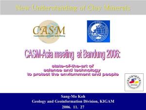 New Understanding of Clay Minerals