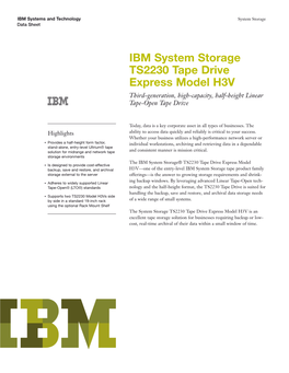 IBM System Storage TS2230 Tape Drive Express Model H3V Third-Generation, High-Capacity, Half-Height Linear Tape-Open Tape Drive