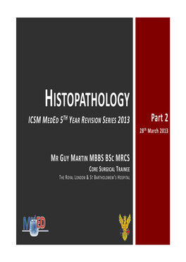 Meded Histopathology Revision Lecture 2013 Part 2 Copy