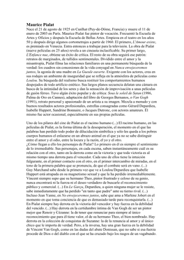 Maurice Pialat Nace El 21 De Agosto De 1925 En Cunlhat (Puy-De-Dôme, Francia) Y Muere El 11 De Enero De 2003 En París