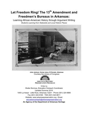 The 13 Amendment and Freedmen's Bureaus in Arkansas