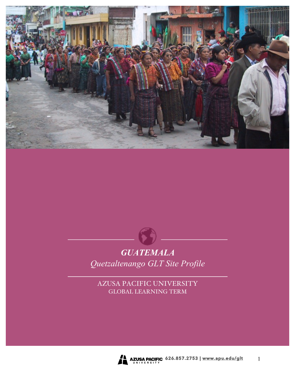 GUATEMALA Quetzaltenango GLT Site Profile