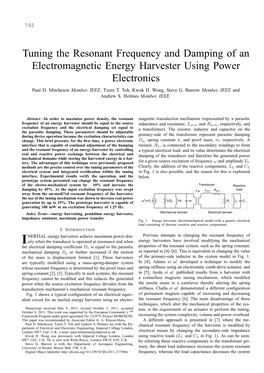 Tuning the Resonant Frequency and Damping of an Electromagnetic Energy Harvester Using Power Electronics Paul D