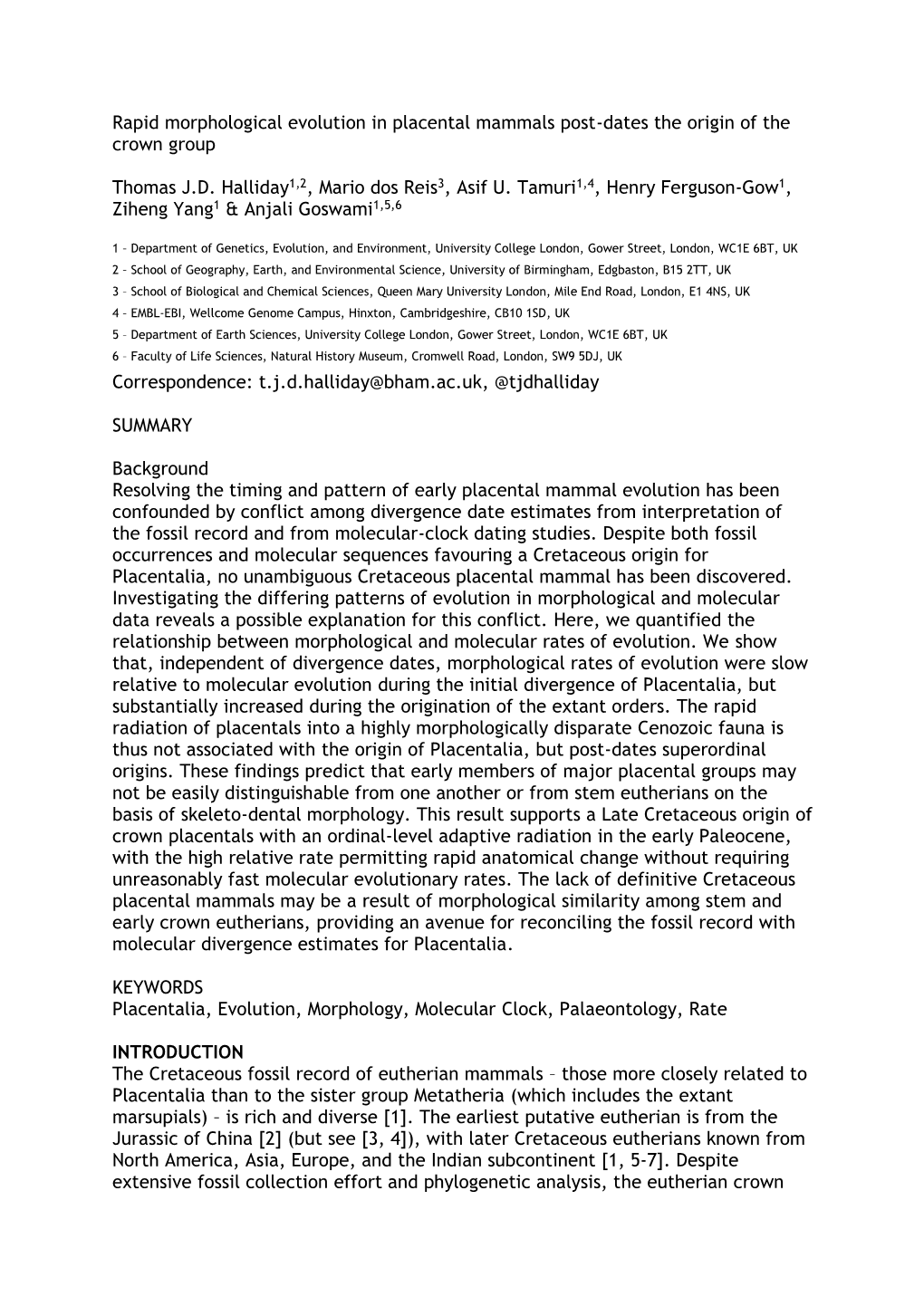 Rapid Morphological Evolution in Placental Mammals Post-Dates the