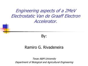 Electrostatic Van De Graaff Electron Accelerator