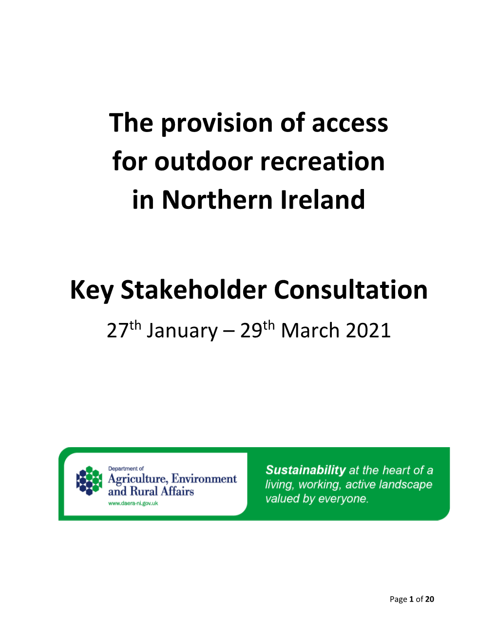 The Provision of Access for Outdoor Recreation in Northern Ireland