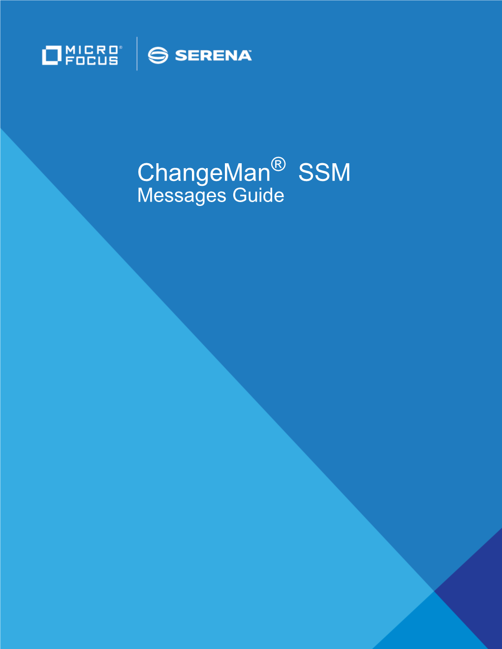 Changeman SSM Messages Guide
