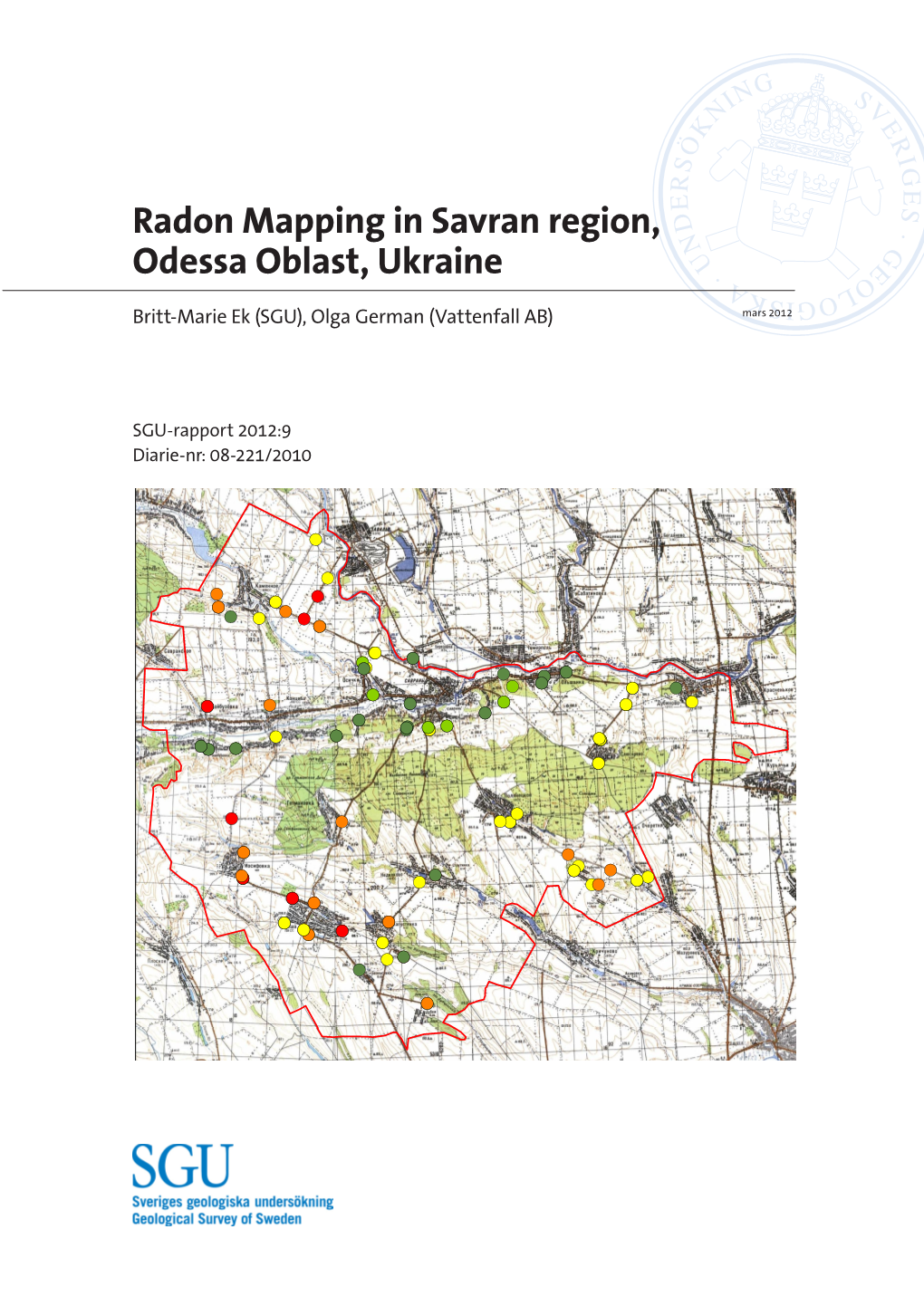 Radon Mapping in Savran Region, Odessa Oblast, Ukraine