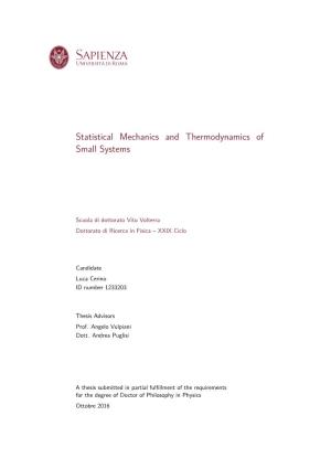 Statistical Mechanics and Thermodynamics of Small Systems
