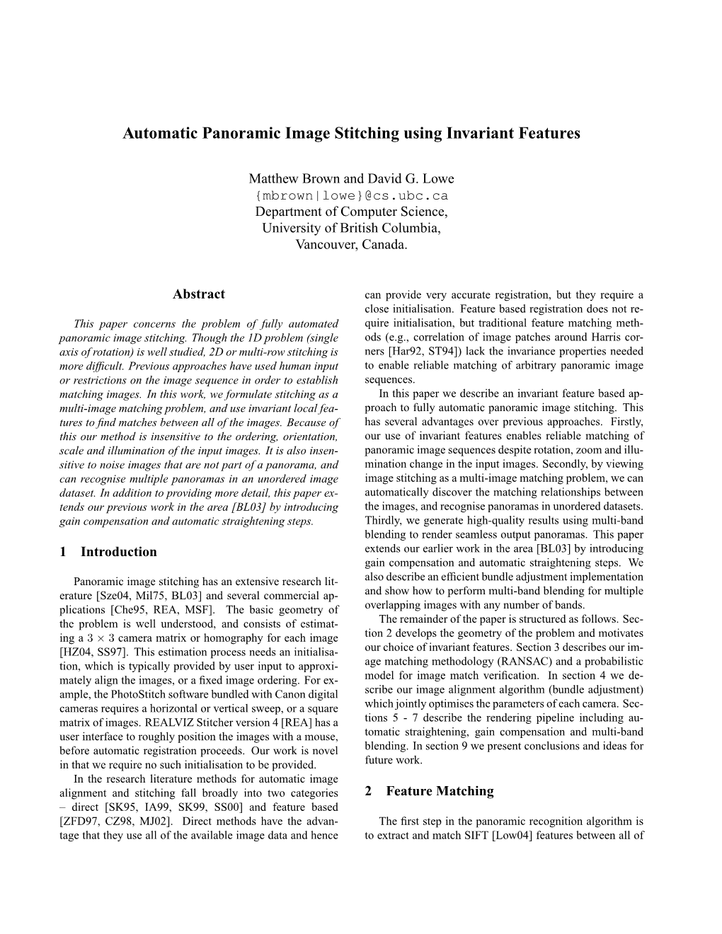 Automatic Panoramic Image Stitching Using Invariant Features