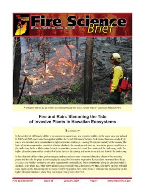 Fire and Rain: Stemming the Tide of Invasive Plants in Hawaiian Ecosystems