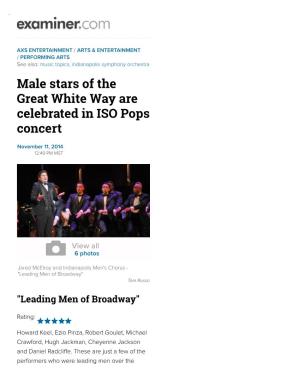 Male Stars of the Great White Way Are Celebrated in ISO Pops Concert