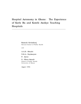 Hospital Autonomy in Ghana: the Experience of Korle Bu and Komfo Anokye Teaching Hospitals