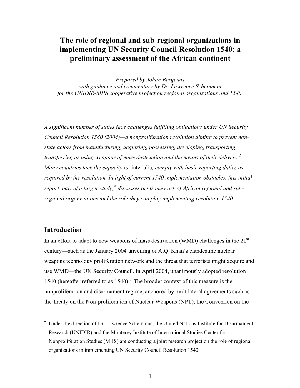 The Role of Regional and Sub-Regional Organizations in Implementing UN Security Council Resolution 1540: a Preliminary Assessment of the African Continent