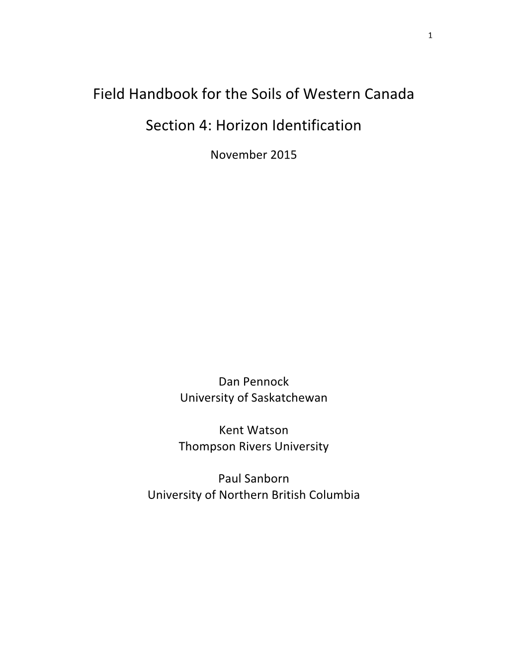 Field Handbook for the Soils of Western Canada Section 4: Horizon Identification
