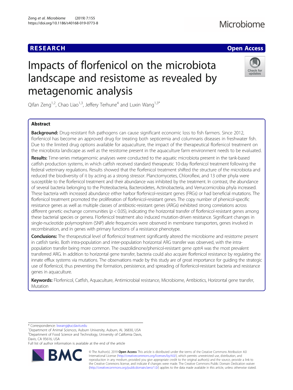 Impacts of Florfenicol on the Microbiota Landscape and Resistome As Revealed by Metagenomic Analysis Qifan Zeng1,2, Chao Liao1,3, Jeffery Terhune4 and Luxin Wang1,3*