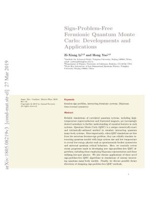Sign-Problem-Free Fermionic Quantum Monte Carlo: Developments and Applications