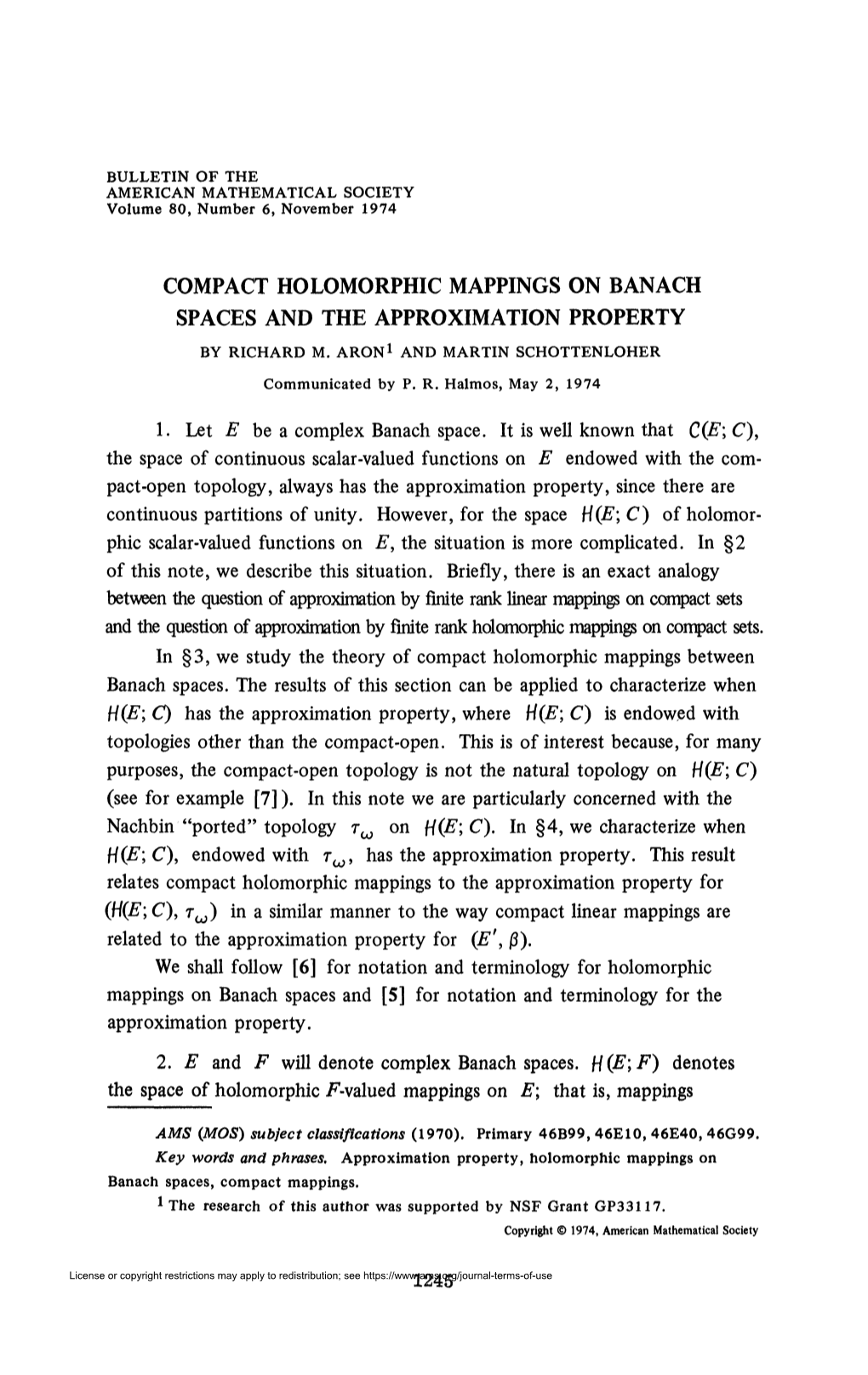 Compact Holomorphic Mappings on Banach Spaces and the Approximation Property by Richard M