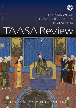 Taasa Review Susan Scollay, Guest Editor the ASIAN ARTS SOCIETY of AUSTRALIA INC