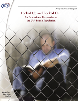 Locked up and Locked Out: an Educational Perspective on the U.S. Prison Population