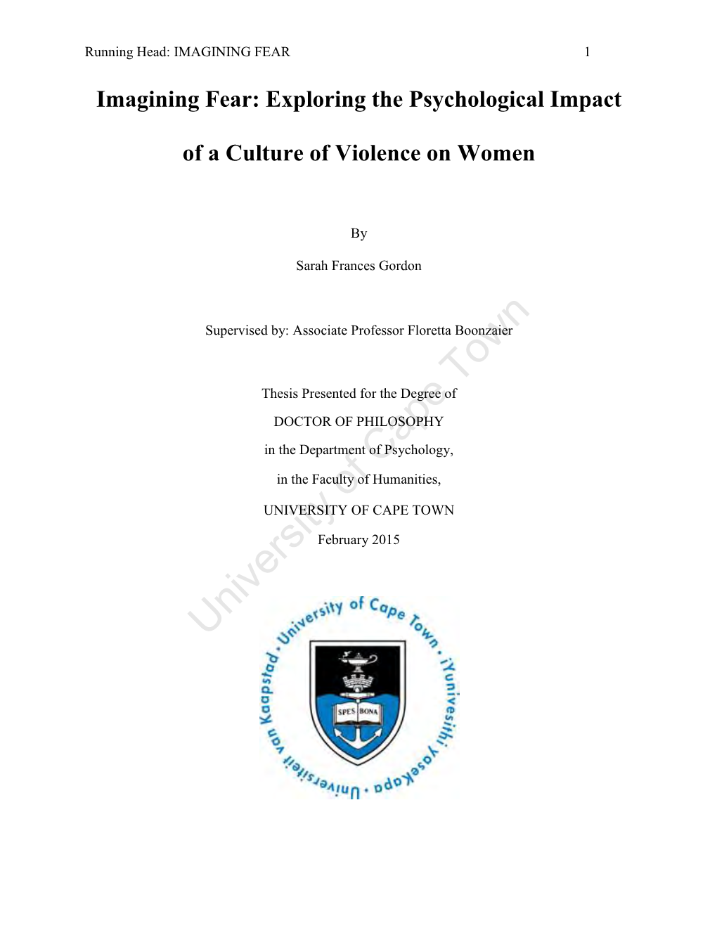 Exploring the Psychological Impact of a Culture of Violence on Women