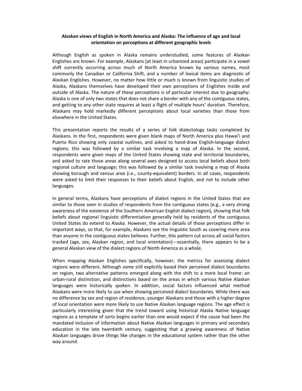 Alaskan Views of English in North America and Alaska: the Influence of Age and Local Orientation on Perceptions at Different Geographic Levels