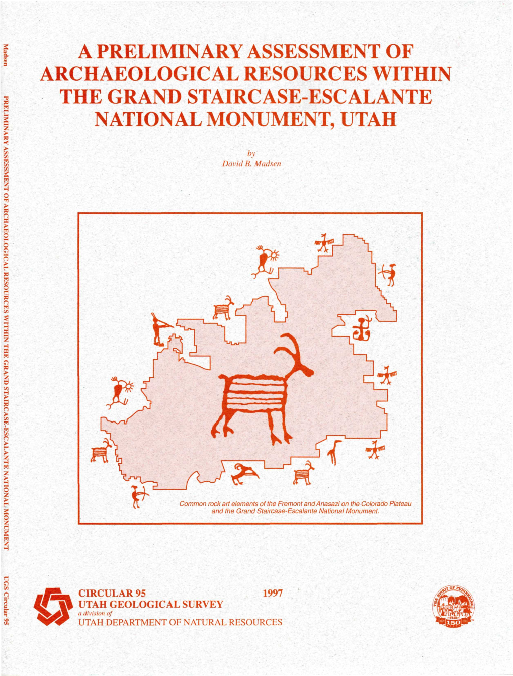 A Preliminary Assessment of Archaeological Resources Within the Grand Staircase-Escalante National Monument, Utah