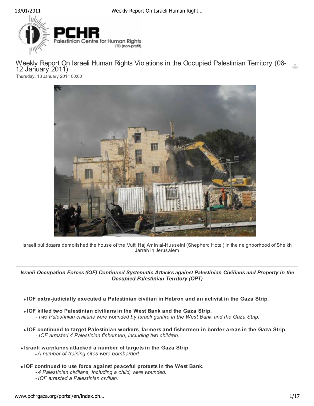 Weekly Report on Israeli Human Rights Violations in the Occupied Palestinian Territory (06- 12 January 2011) Thursday, 13 January 2011 00:00