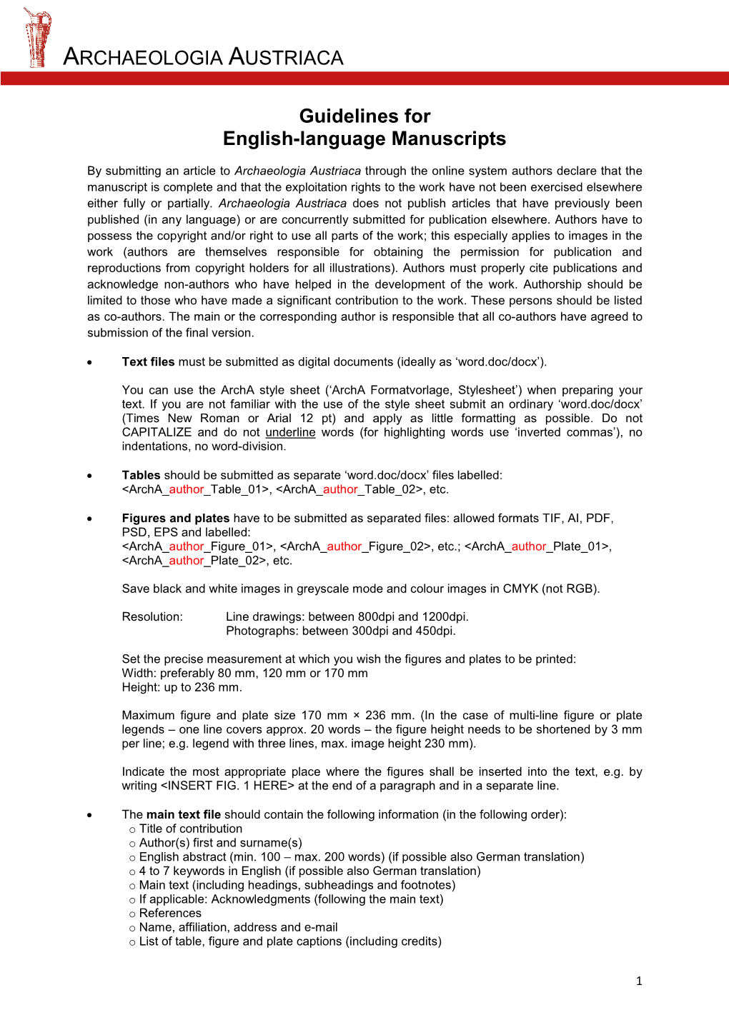 ARCHAEOLOGIA AUSTRIACA Guidelines for English-Language