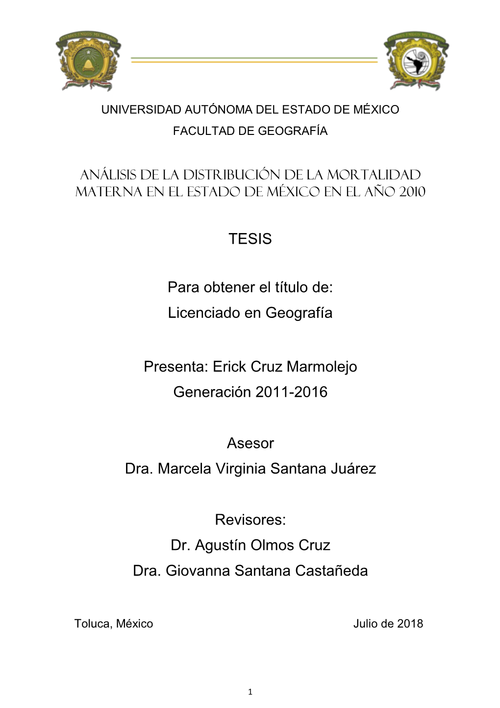 TESIS Para Obtener El Título De: Licenciado En Geografía Presenta