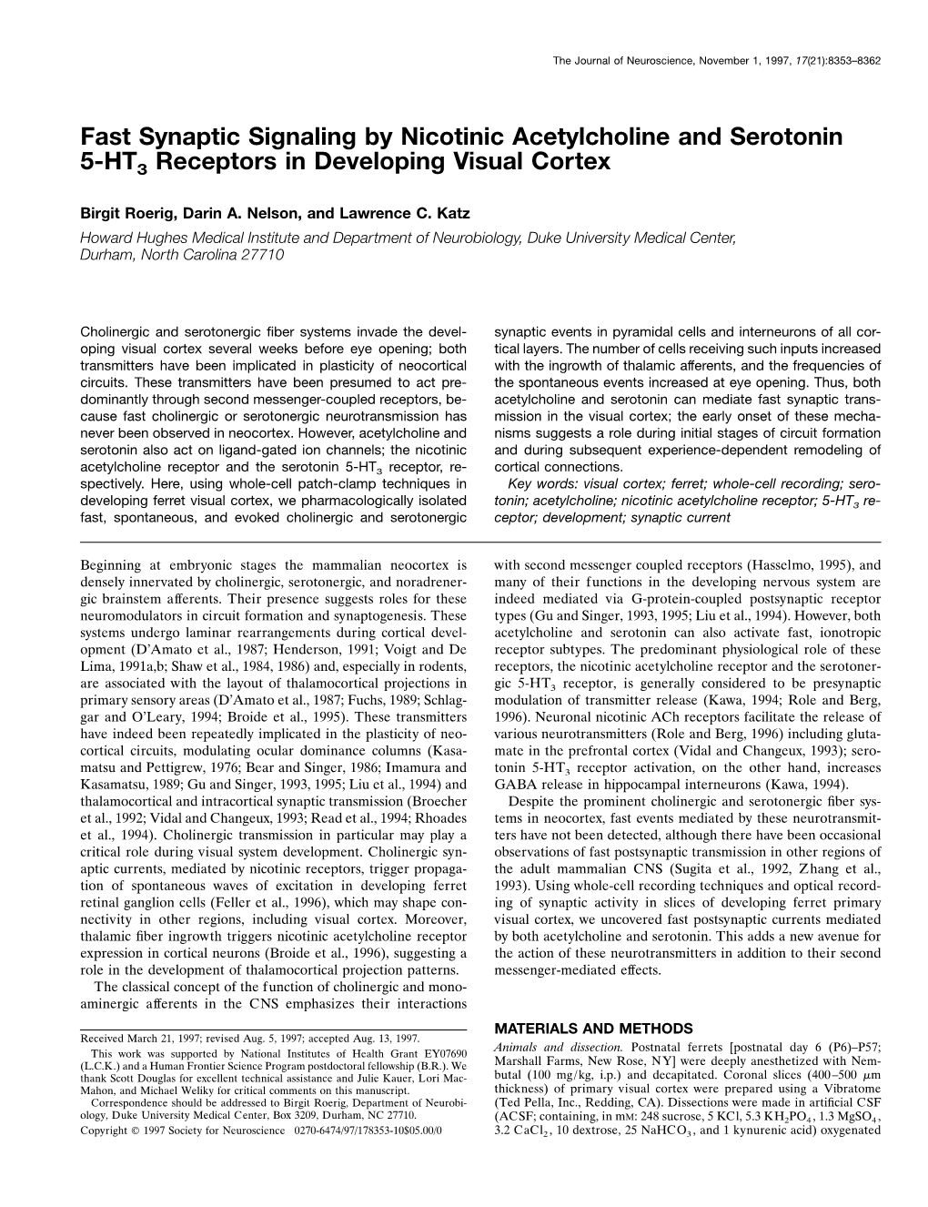 Fast Synaptic Signaling by Nicotinic Acetylcholine and Serotonin 5-HT3 Receptors in Developing Visual Cortex