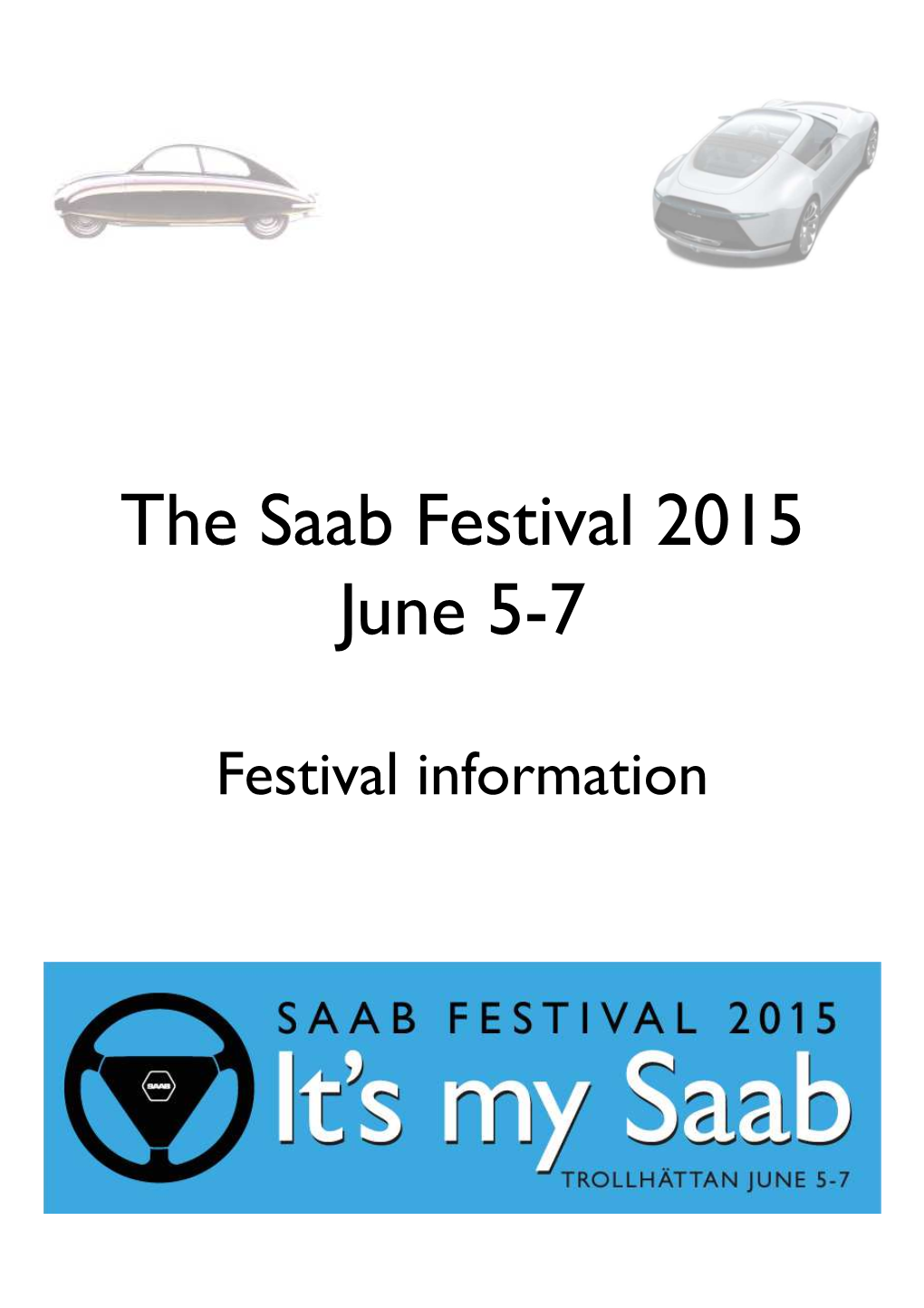 The Saab Festival 2015 June 5-7