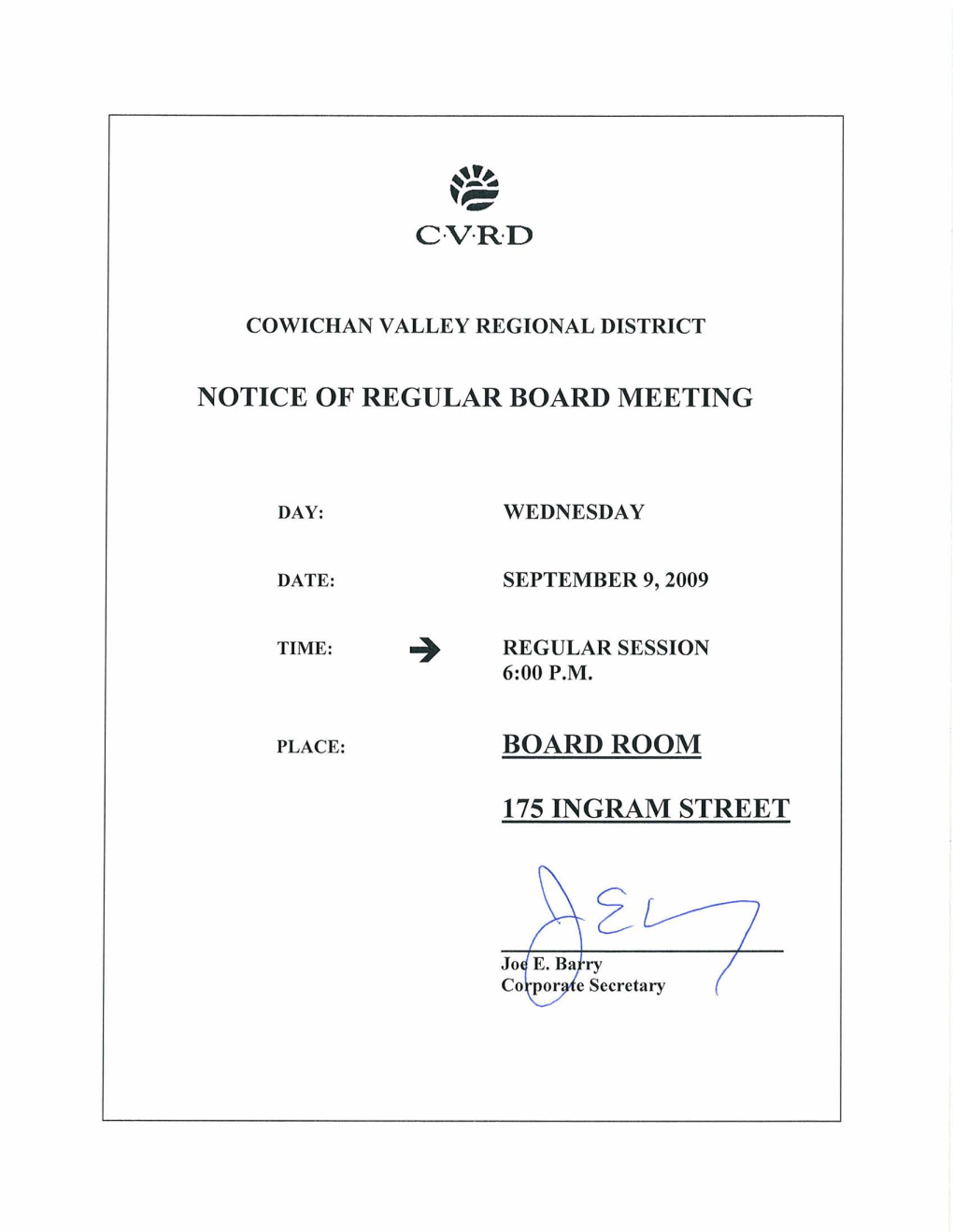 Notice of Regular Board Meeting Board Room 175